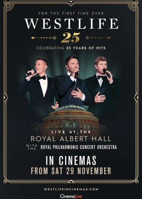 Westlife - Royal Albert Hall (25th anniversary concert)